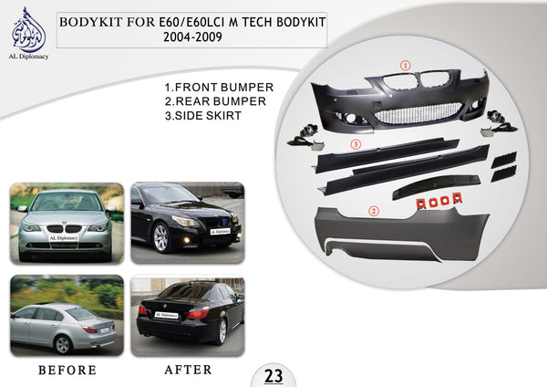 B.23 BODYKIT FOR E60 E60 LCI M TECH BODYKIT 2004-2009 for BMW 5 Series E60 (2004-2010) models
